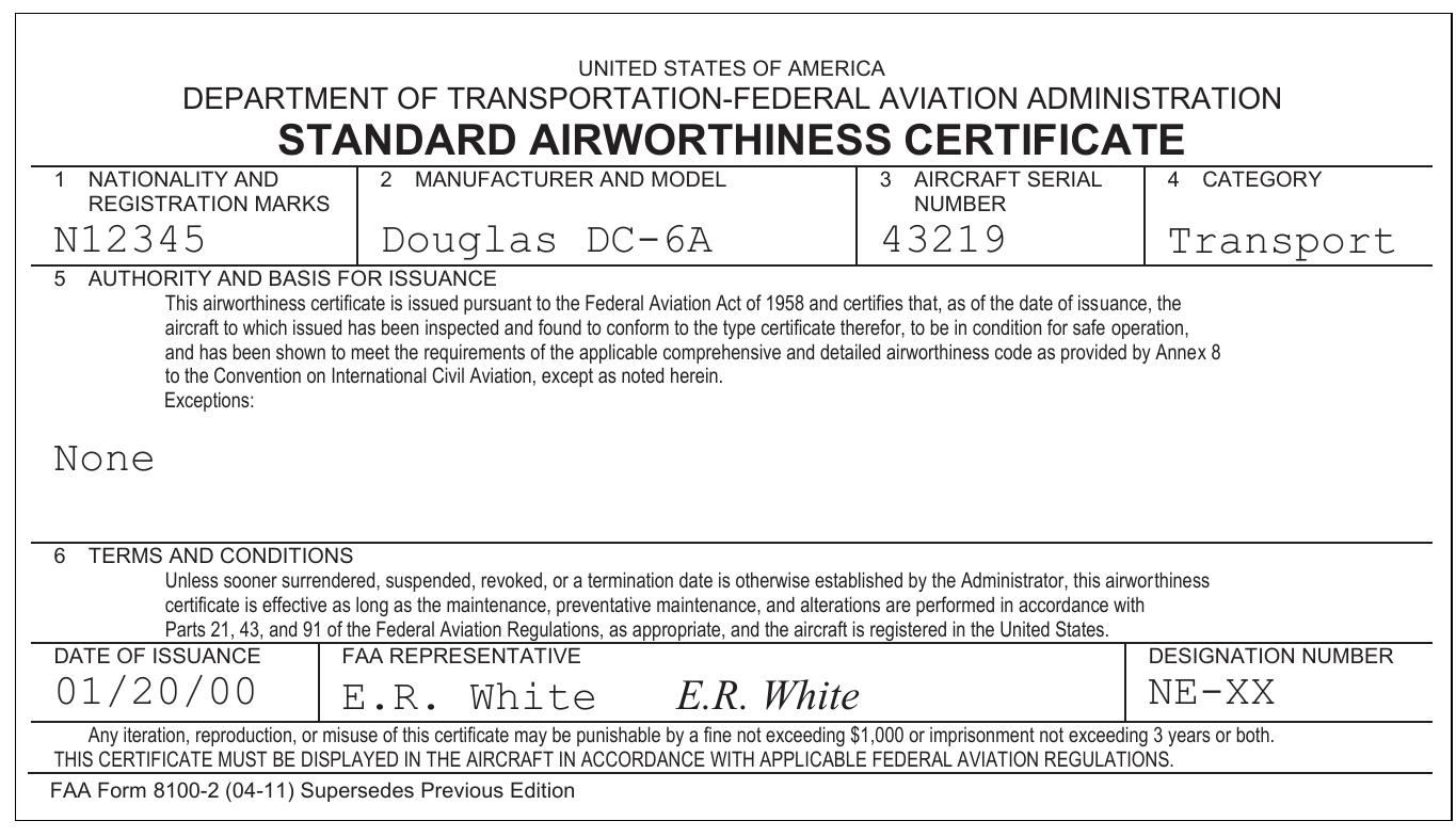An FAA Form 8100-2 Standard Airworthiness Certificate, showing the nationality and registration marks, the aircraft manufacturer and model, the category, and a statement that the certificate is effective indefinitely while the aircraft is maintained and registered.